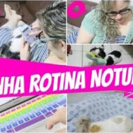 Minha Rotina Noturna (Boa Noite!) | My Night Routine | #LóiPor31Dias 23